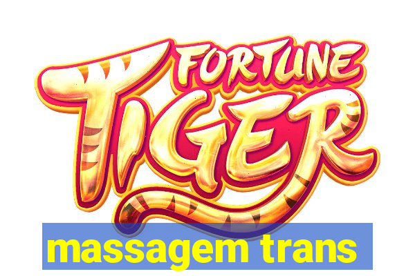 massagem trans